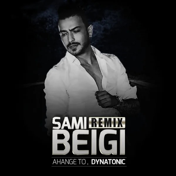 Sami Beigi - Ahange To (Dynatonic Chillout Remix)