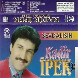 Kadir İpek - Atım Var Katırım Var