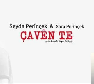 Sara Perinçek - feat Seyda Perinçek-Çaven Te