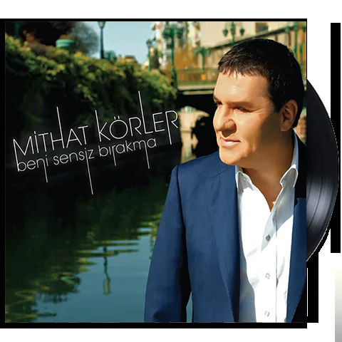 Mithat Körler - Dokunulmazımsın Benim