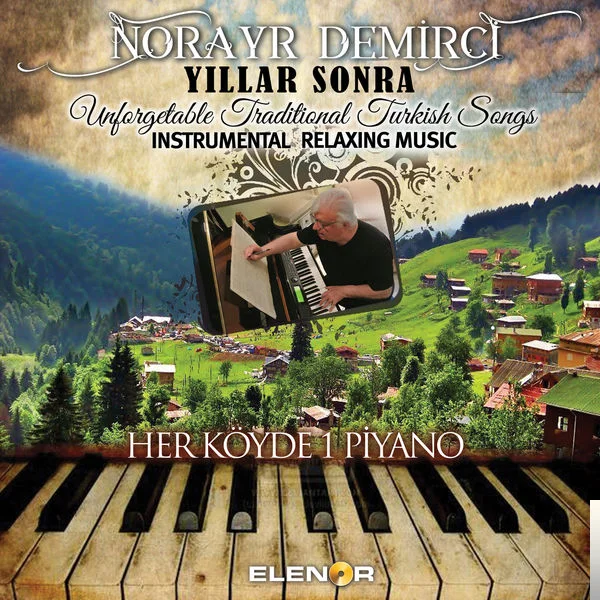 Norayr Demirci - Rodop Dağları & Bre Pakizem