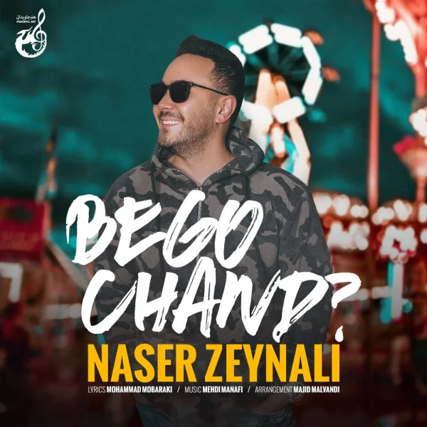 Naser Zeynali - Bego Chand