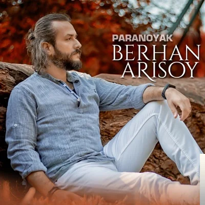 Berhan Arısoy - Paranoyak (Selim Topsakal Remix)