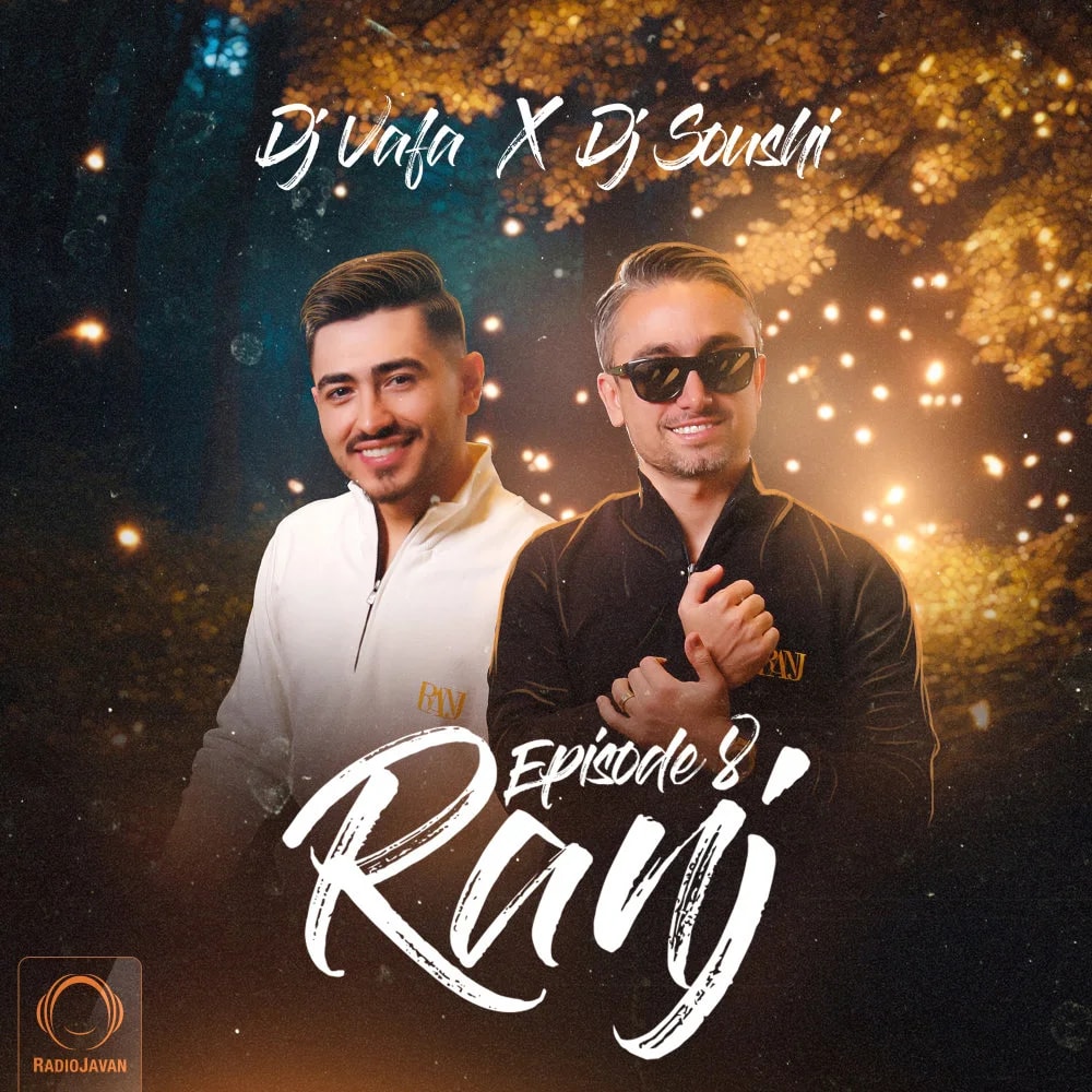 DJ Vafa & DJ Soushi - Ranj 8