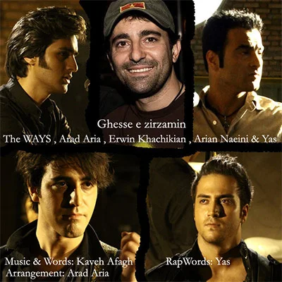 The Ways - Ghesseye Zirzamin (Ft Erwin Khachikian, Arad Aria, Arian Naeini, & Yas)