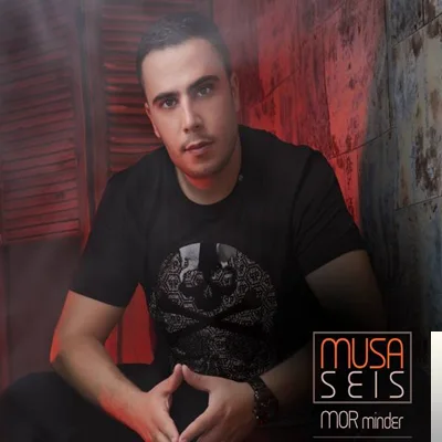 Musa Seis - Mor Minder