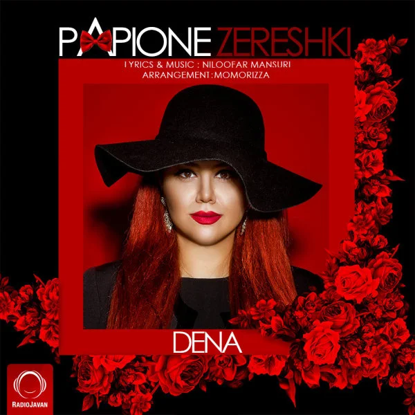 Dena - Papione Zereshki