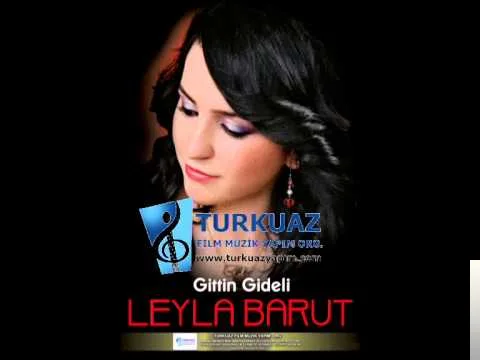 Leyla Barut - Dile Kurbanım