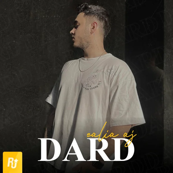 Ealia Aj - Dard