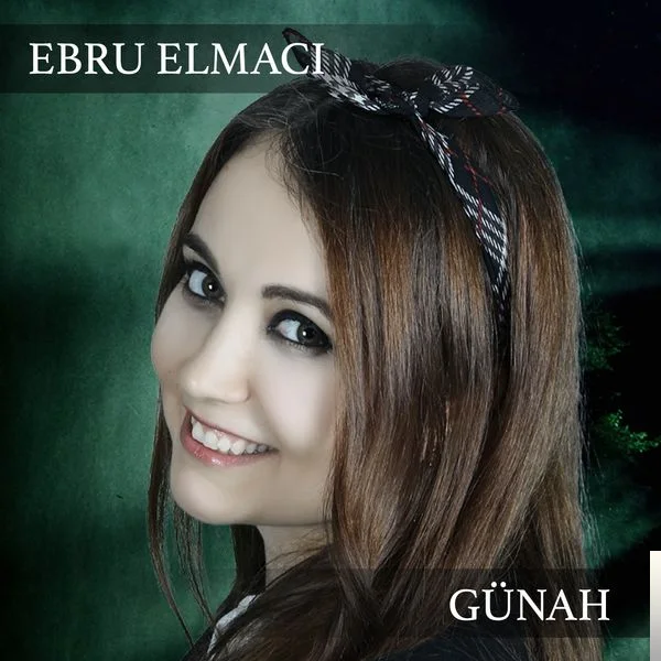 Ebru Elmacı - Günah