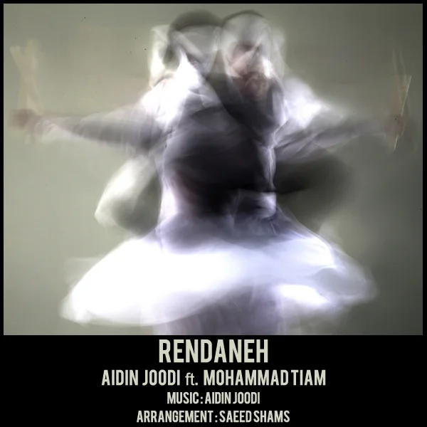 Aidin Joodi - Rendaneh (Ft Mohammad Tiam)