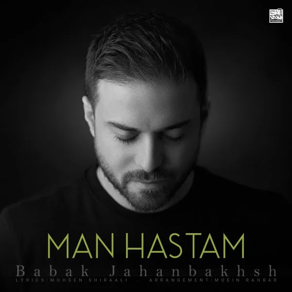 Babak Jahanbakhsh - Man Hastam