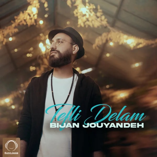 Bijan Jouyandeh - Tefli Delam