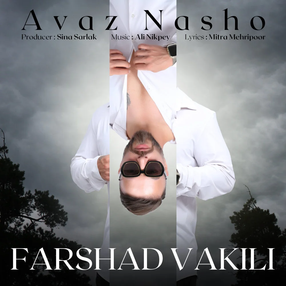 Farshad Vakili - Avaz Nasho