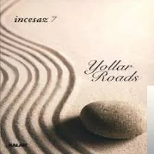 İncesaz - Kral Yolu