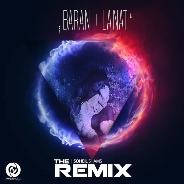 Baran - Lanat (Soheil Shams Remix)