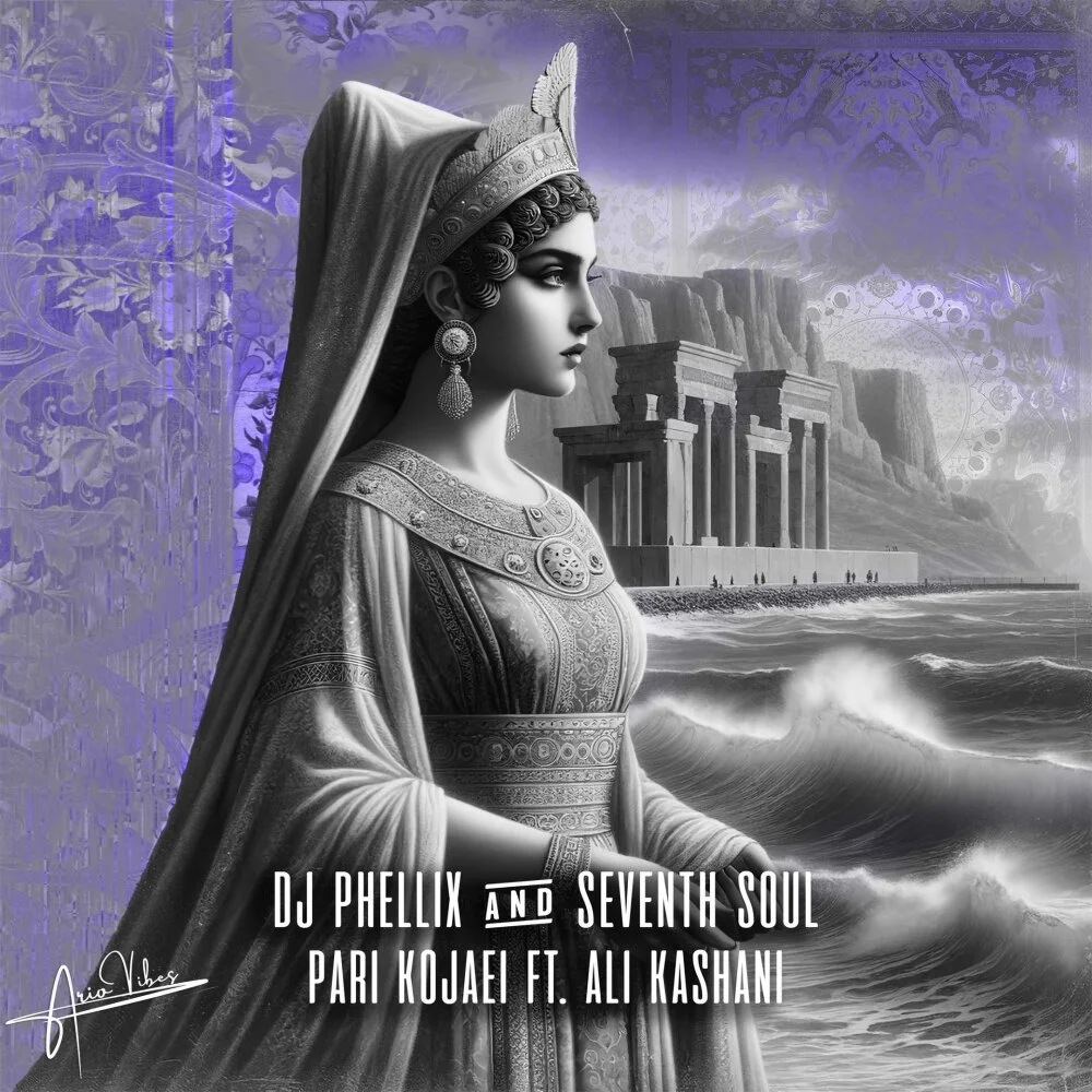 DJ Phellix & Seventh Soul - Pari Kojaei (Ft Ali Kashani)