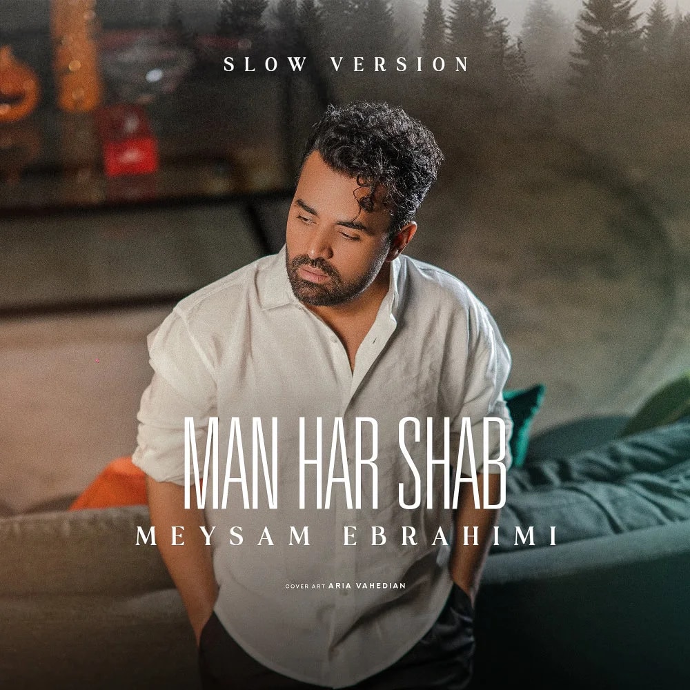 Meysam Ebrahimi - Man Harshab (Slow Version)