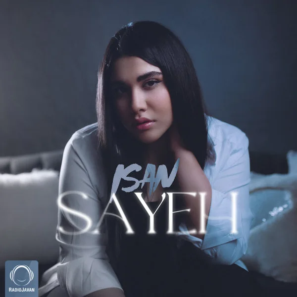 Isan - Sayeh