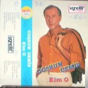 Coşkun Demir - Kim O