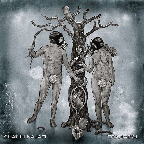 Shahin Najafi - Tramadol