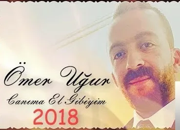 Ömer Uğur - Canıma El Gibiyim