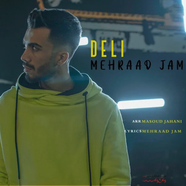 Mehraad Jam - Deli