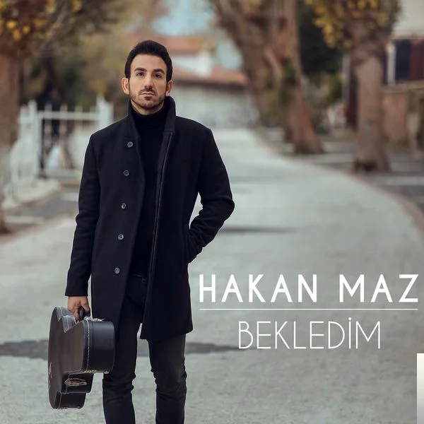 Hakan Maz - Bekledim