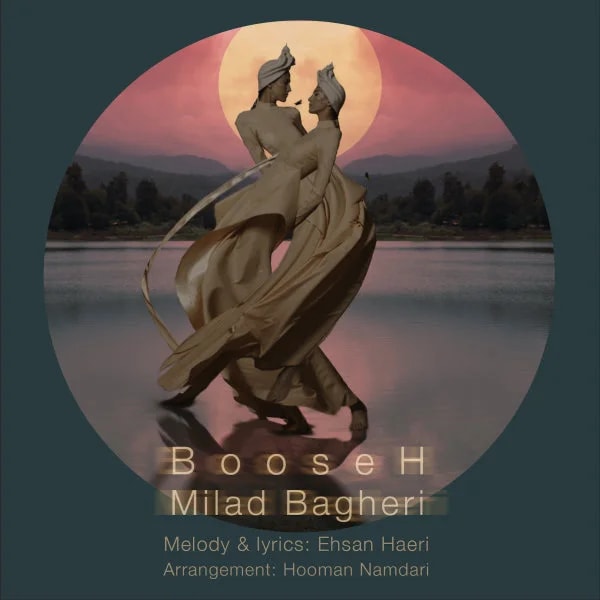 Milad Bagheri - Booseh