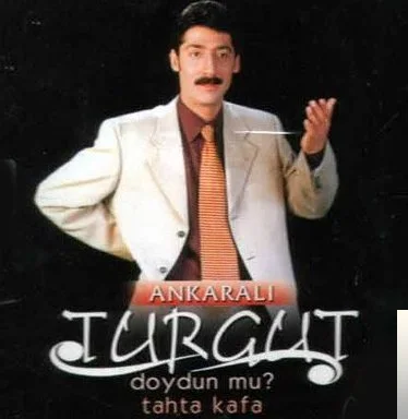 Ankaralı Turgut - Nah Çıktı