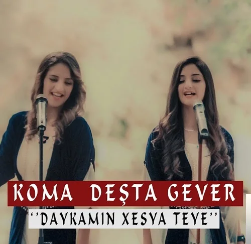 Koma Deşta Gever - Neyleyim