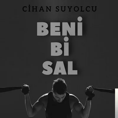 Cihan Suyolcu - Beni Bi Sal (Beat Version)