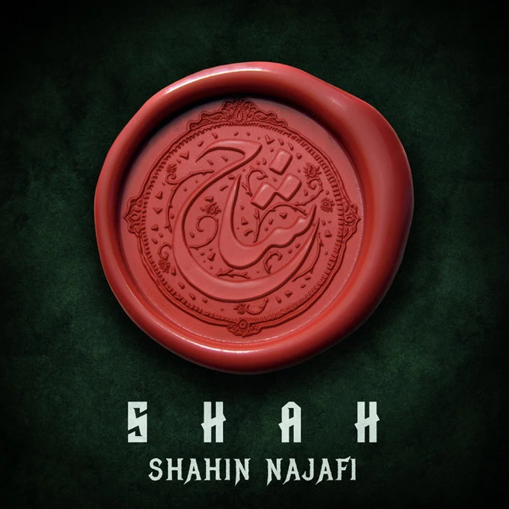 Shahin Najafi - Shah
