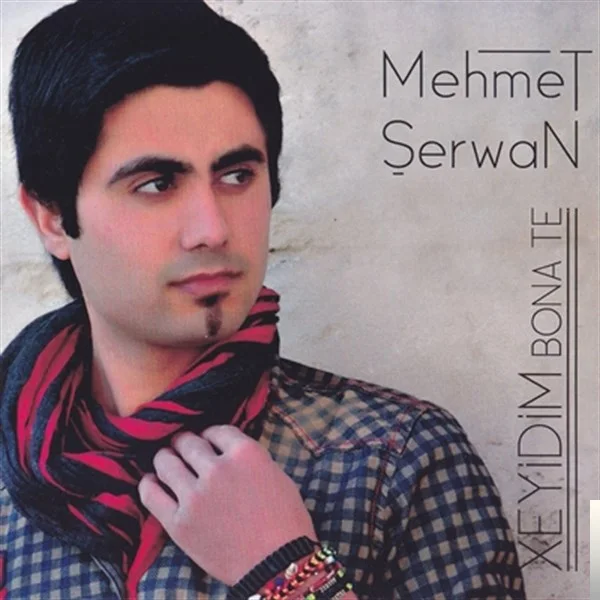 Mehmet Şerwan - Tı Çu