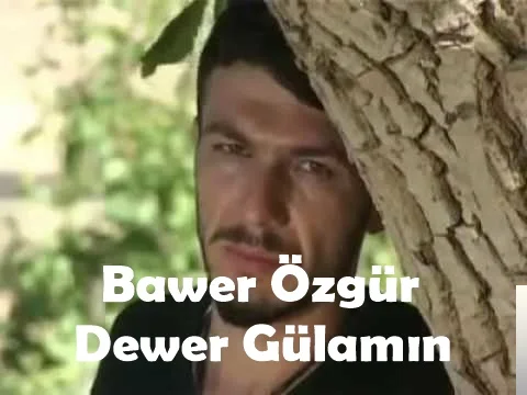 Bawer Özgür - Bi Xatire