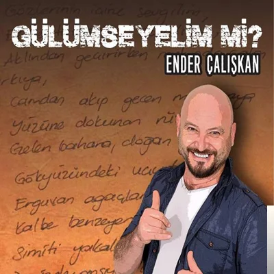 Ender Çalışkan - Gülümseyelim mi