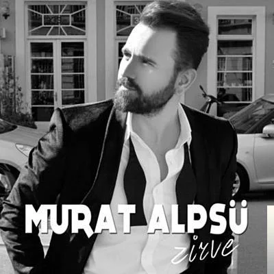 Murat Alpsü - Zirve