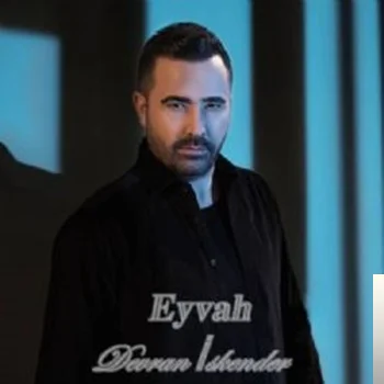Devran İskender - Eyvah