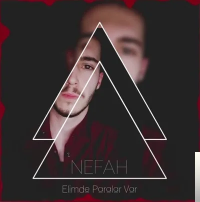 Nefah - Elimde Paralar Var