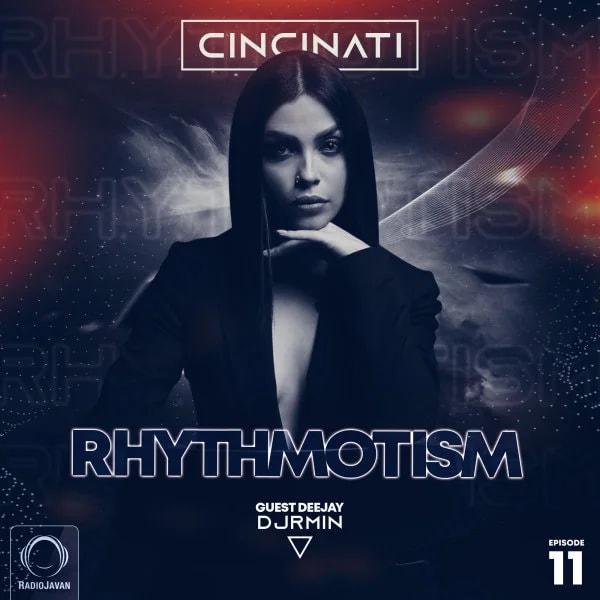 CinCinati & DJ Rmin - RhythmOtism 11