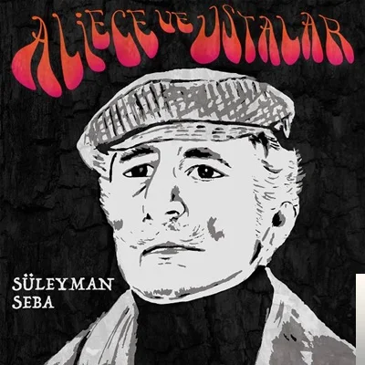 Ali Ece - feat Ustalar-Süleyman Seba