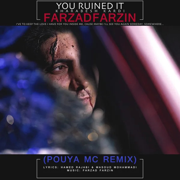 Farzad Farzin - Kharabesh Kardi (Pouya MC Remix)