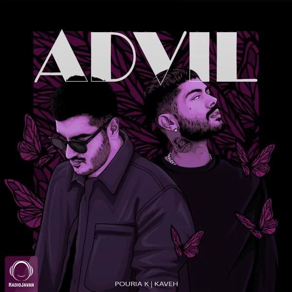 Kaveh & Pouria K - Advil
