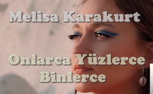 Melisa Karakurt - Aç Kapıyı Gir İçeri