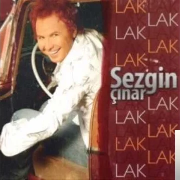 Sezgin Çınar - Lak Lak