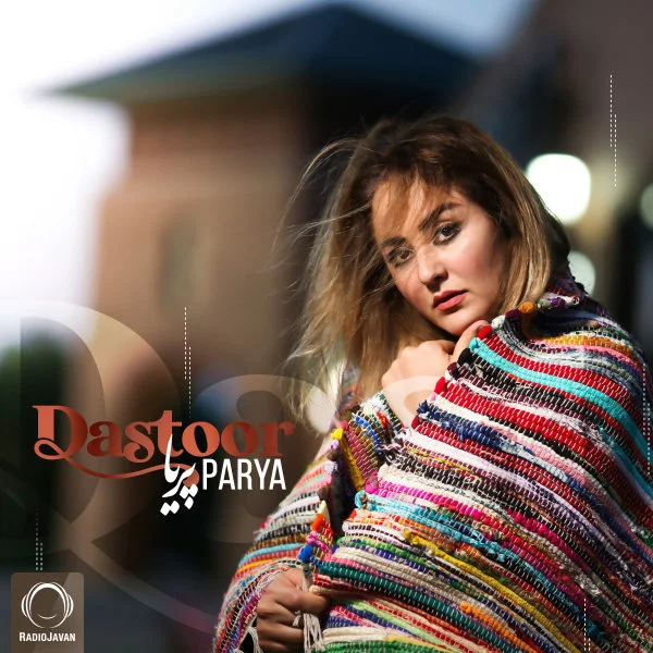 Parya - Dastoor