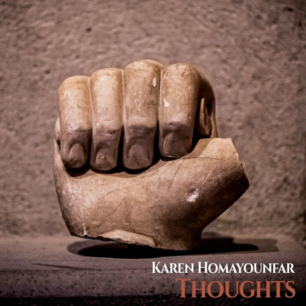 Karen Homayounfar - Thoughts VI