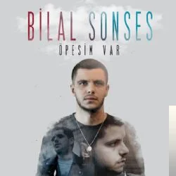Bilal Sonses - Öpesim Var (Remix)