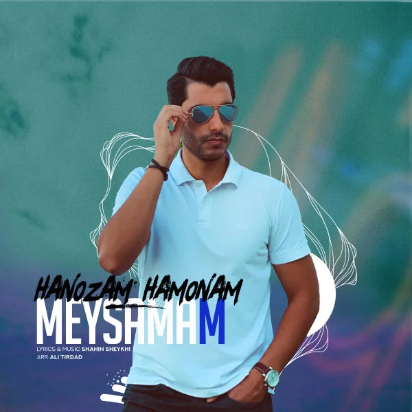 Meysra - Hanozam Hamonam