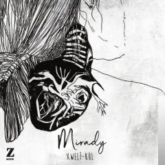 Mirady - Xweli